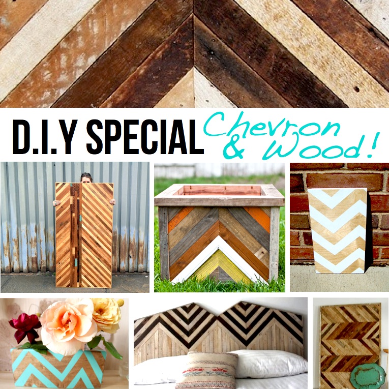 Chevron & wood DIY Special